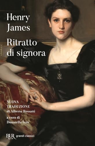 Ritratto di signora (BUR Grandi classici) von Rizzoli